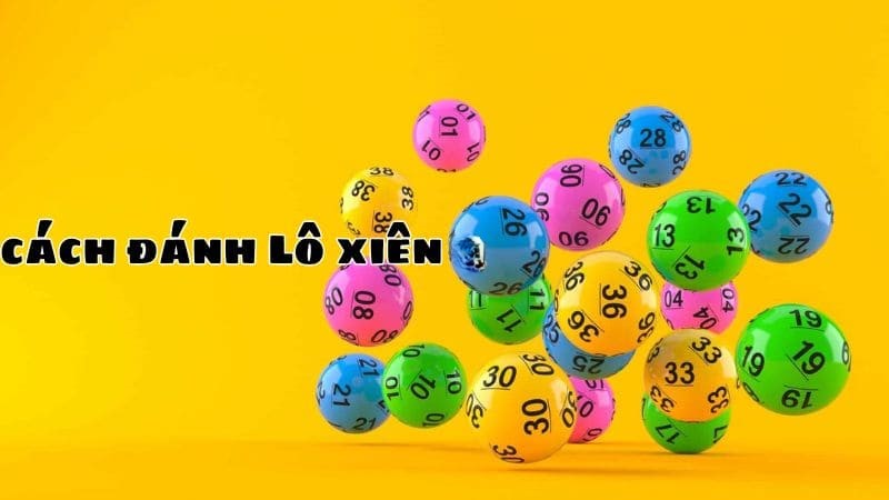 Lô Xiên 2 Là Gì?